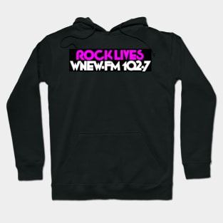 Rock Lives WNEW-FM 102.7 1980s Throwback Design Hoodie